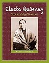 Electa Quinney: Stockbridge Teacher (Badger Biographies)