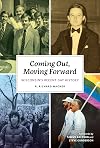 Coming Out, Moving Forward: Wisconsin’s Recent Gay History