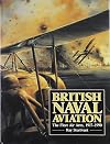 British Naval Aviation: The Fleet Air Arm, 1917-1990