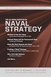 The U.S. Naval Institute on Naval Strategy (The U.S Naval Institute Wheel Book Series)