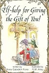 Elf help for giving the gift of you