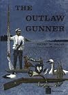 The Outlaw Gunner