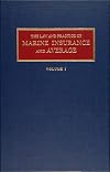 The law and practice of marine insurance and average