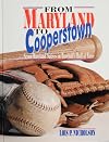 From Maryland to Cooperstown: Seven Maryland Natives in Baseball's Hall of Fame