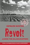 Revolt Among The Sharecroppers