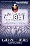 The Mystical Body of Christ