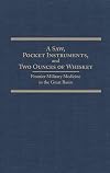 A saw, pocket instruments, and two ounces of whiskey : frontier military medicine in the Great Basin