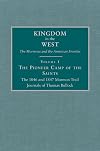 Pioneer Camp Of The Saints: The 1846 and 1847 Mormon Trail Journals of Thomas Bullock