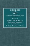 Doing the works of Abraham : Mormon polygamy : its origin, practice, and demise