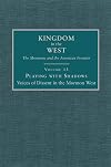 Playing with Shadows: Voices of Dissent in the Mormon West (Kingdom in the West: The Mormons and the American Frontier)