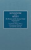 At Sword's Point, Part 2: A Documentary History of the Utah War, 1858–1859 (Kingdom in the West: The Mormons and the American Frontier Series)