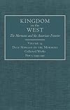 Dale Morgan on the Mormons: Collected Works, Part 1, 1939–1951