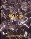 Life of the City: New York Photographs from The Museum of Modern Art (Photography)