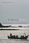 To Harvest, To Hunt: Stories of Resource Use in the American West