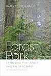 Forest Park: Exploring Portland's Natural Sanctuary