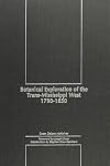 Botanical exploration of the trans-Mississippi West, 1790-1850