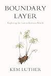 Boundary Layer: Exploring the Genius Between Worlds