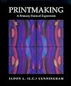 Printmaking: A Primary Form of Expression
