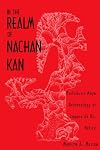 In the Realm of Nachan Kan: Postclassic Maya Archaeology at Laguna de On, Belize