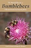 The Natural History of Bumblebees: A Sourcebook for Investigations