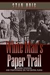 White Man's Paper Trail: Grand Councils and Treaty-Making on the Central Plains