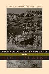 Archaeological Landscapes on the High Plains