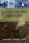A Colorado History, 10th Edition (The Pruett Series)