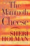 The Mammoth Cheese