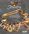 Junk to Jewelry: A Step-by-Step Guide to Using Found Objects in Jewelry You Can Actually Wear