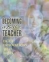 Becoming a Better Teacher: Eight Innovations That Work