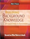 Building Background Knowledge For Academic Achievement: Research On What Works In Schools