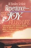 Repentance: The Joy Filled Life