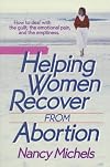 Helping Women Recover from Abortion