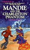 Mandie and the Charleston Phantom
