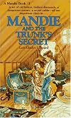 Mandie and the Trunk's Secret