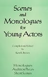 Scenes and Monlogues for Young Actors