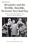 Alexander and the Terrible, Horrible, No Good, Very Bad Day: A Musical