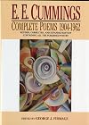 E.E. Cummings: Complete Poems 1904-1962