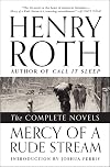 Mercy of a Rude Stream: The Complete Novels