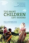 Too Many Children Left Behind: The U.S. Achievement Gap in Comparative Perspective