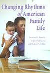 Changing Rhythms of American Family Life