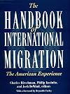 The Handbook of International Migration: The American Experience