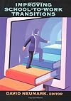 Improving school-to-work transitions