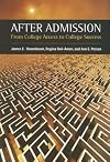 After Admission: From College Access to College Success