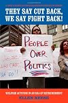 They Say Cut Back, We Say Fight Back! Welfare Activism in an Era of Retrenchment