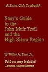 Guide to the John Muir Trail and the High Sierra region