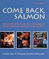Come Back, Salmon: How a Group of Dedicated Kids Adopted Pigeon Creek and Brought it Back to Life