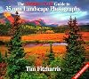 The Sierra Club Guide to 35Mm Landscape Photography