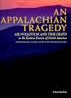 An Appalachian Tragedy: Air Pollution and Tree Death in the Eastern Forest of North America