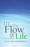In the Flow of Life